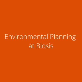 Environmental Planning at Biosis