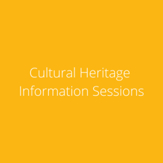 Cultural Heritage Information Sessions